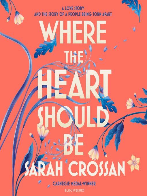 Title details for Where the Heart Should Be by Sarah Crossan - Wait list
